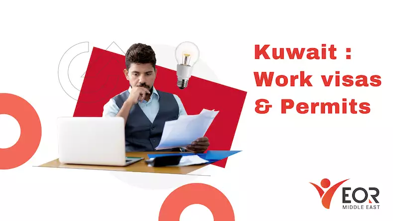Kuwait: Work visas and Permits