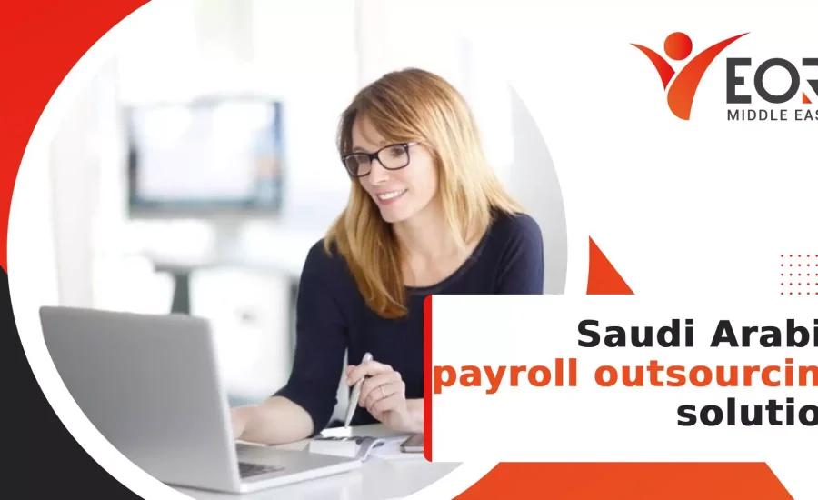 Saudi Arabia payroll outsourcing solution