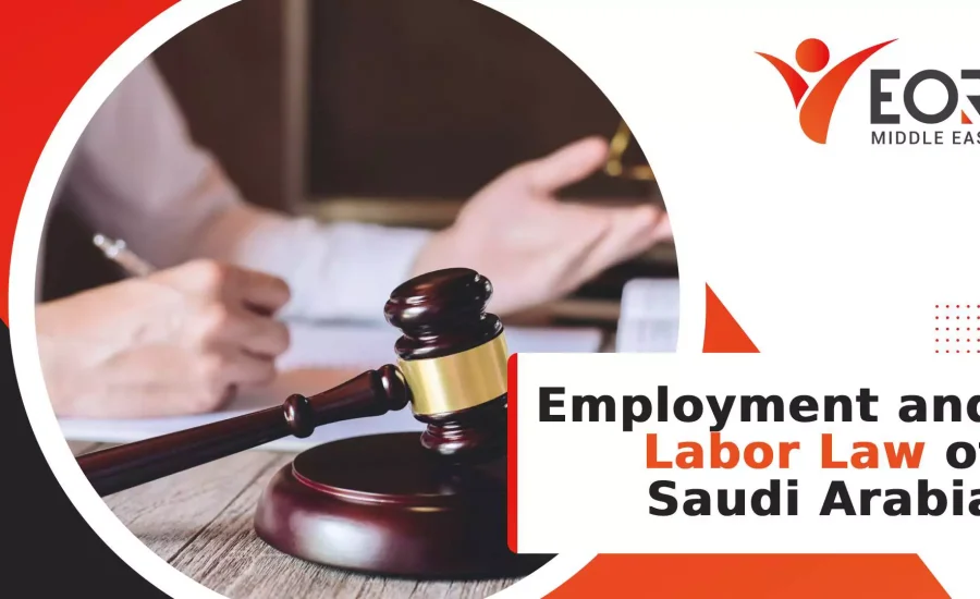 Employment and Labor Law of Saudi Arabia
