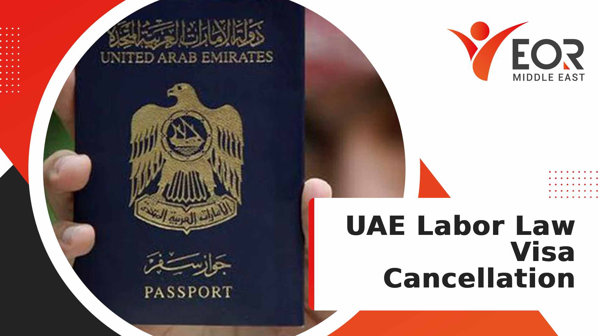 UAE Labor Law Visa Cancellation EOR Middle East