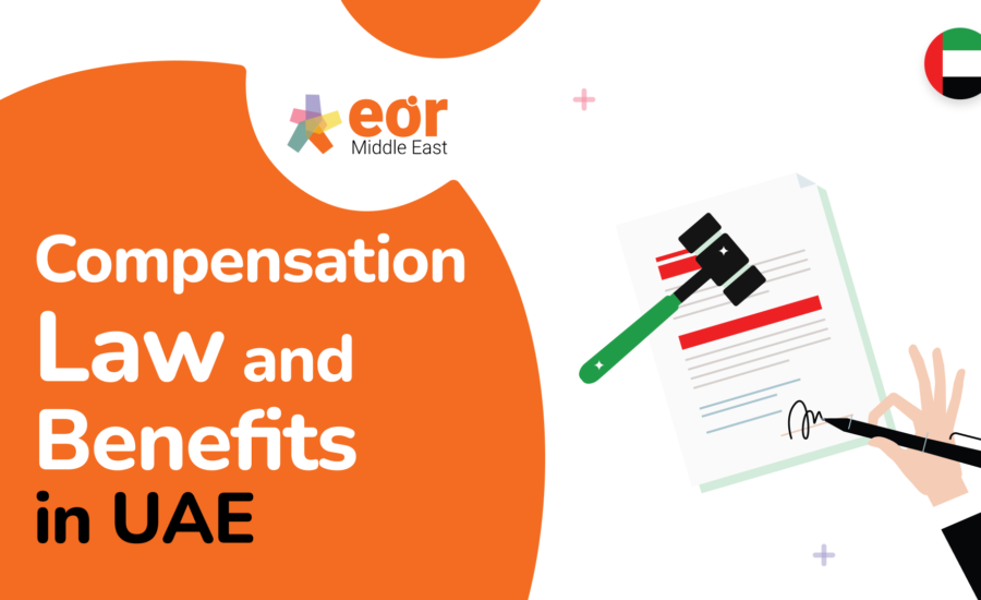 Compensation law and benefits in UAE