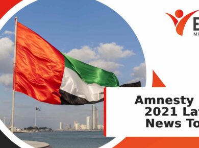 Amnesty UAE 2021 Latest News Today