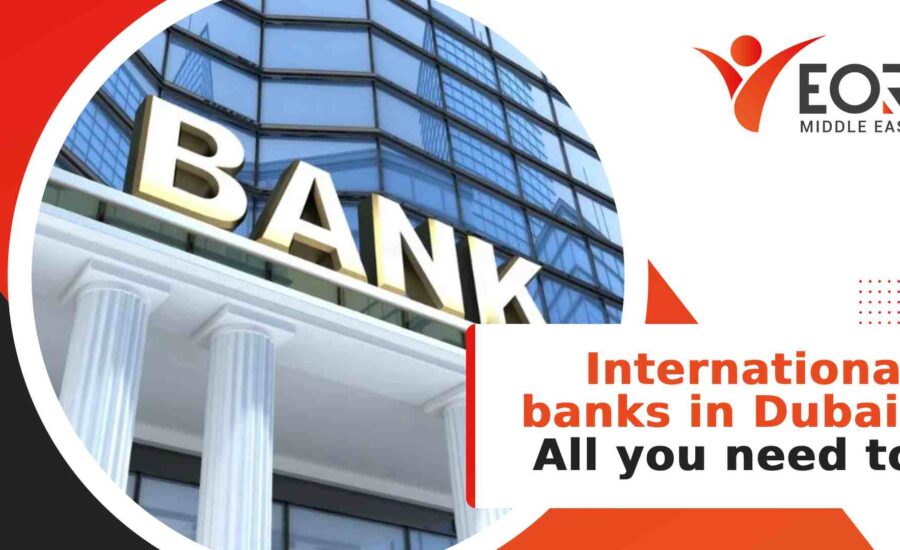international Banks in Dubai