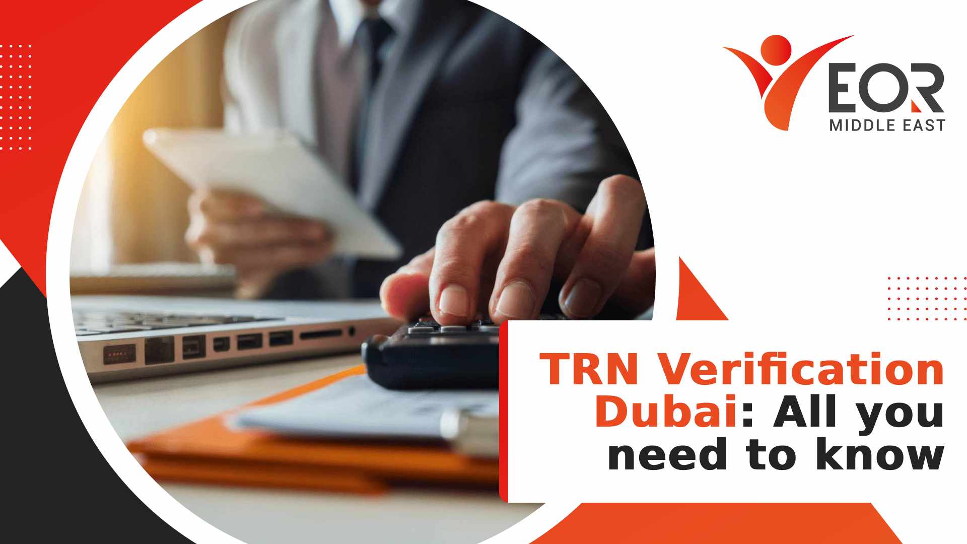 Trn Check TRN Verification Dubai: All you need to know