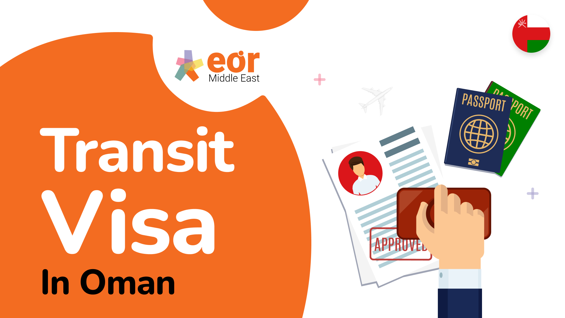 how-to-get-your-transit-visa-in-oman-perfect-guide