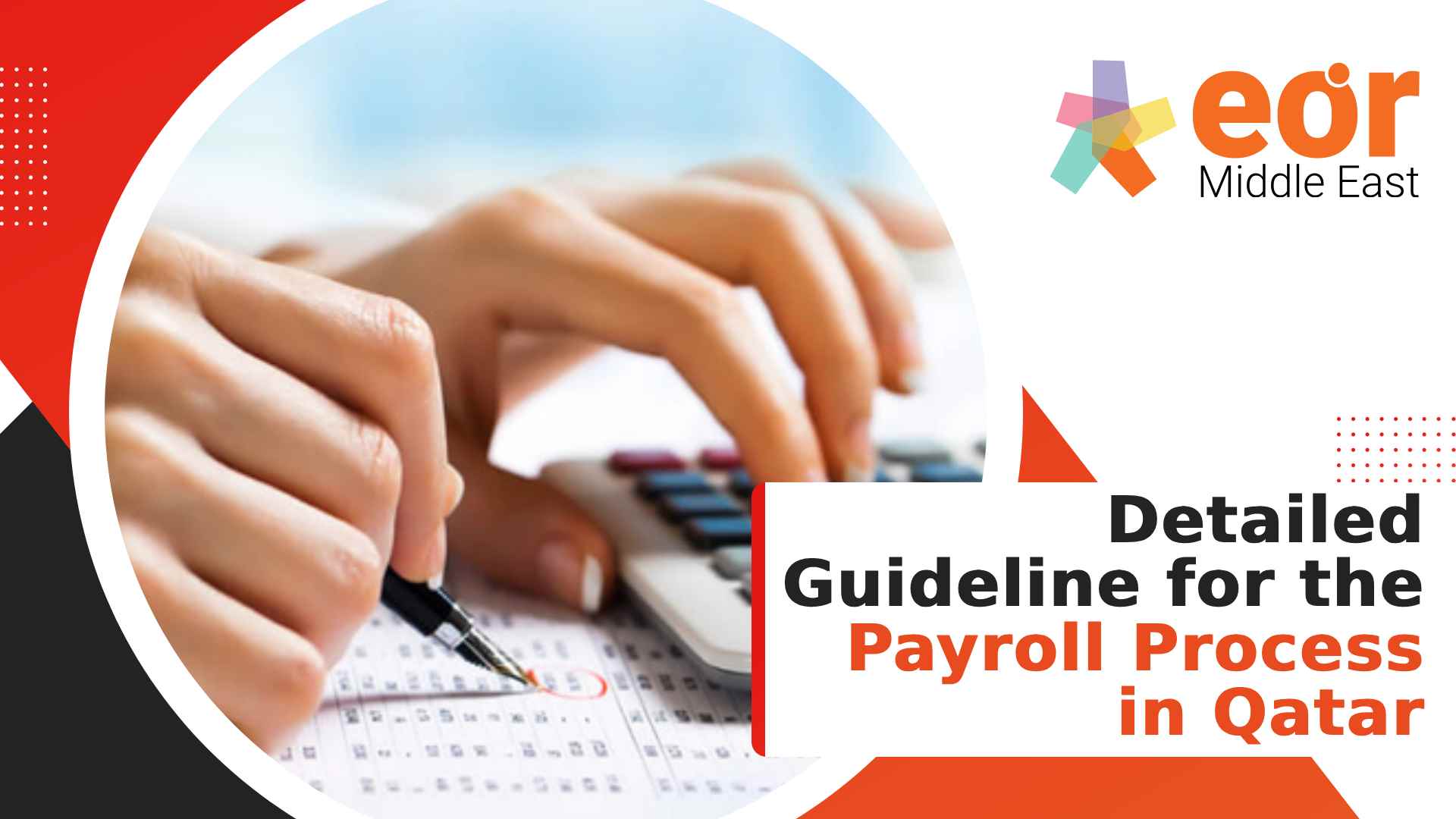 Detailed Guideline for the Payroll Process in Qatar