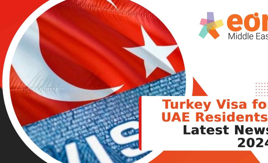 Turkey visa for UAE residents